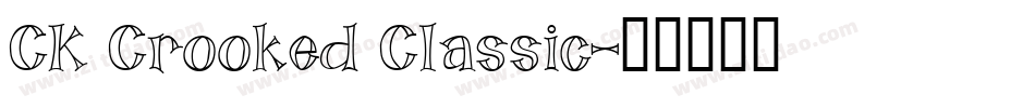 CK Crooked Classic字体转换